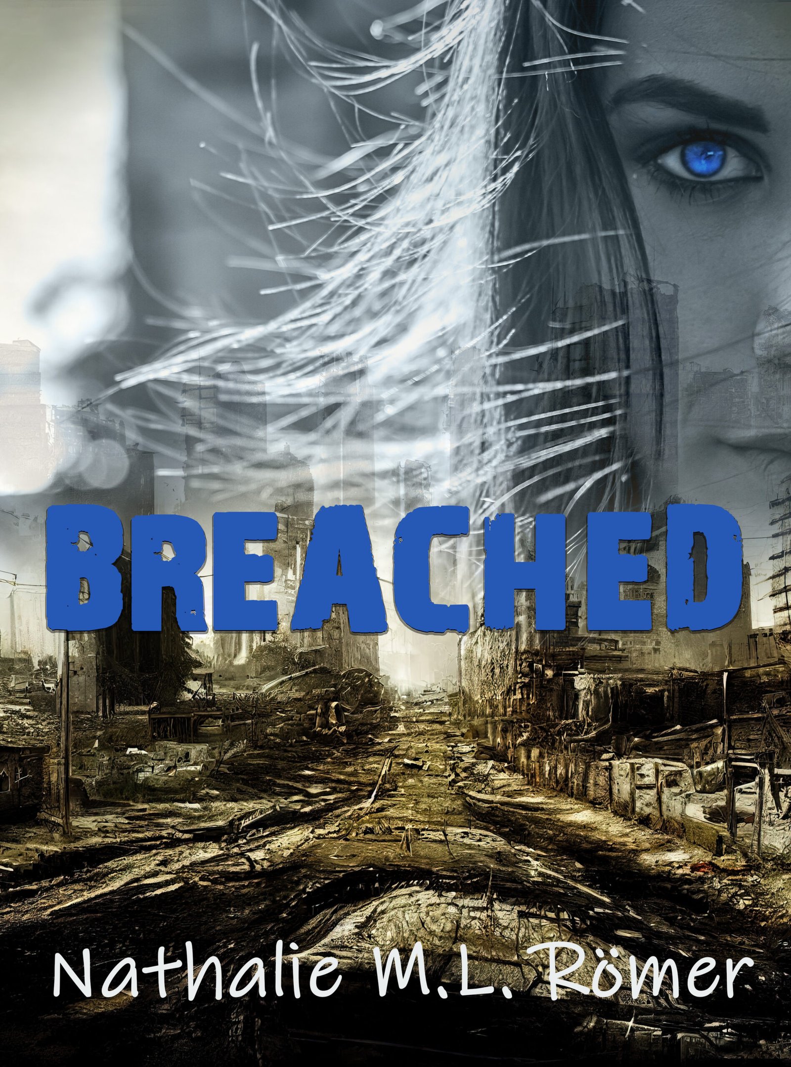 Breached by Nathalie M.L. Römer